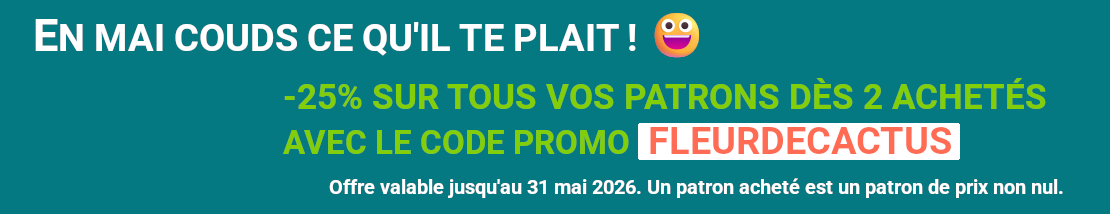 25% dès 2 patrons achetés avec le code promo FLEURDECACTUS